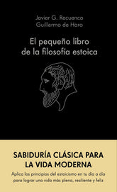 EL PEQUEÑO LIBRO DE LA FILOSOFIA ESTOICA - 9788413441689